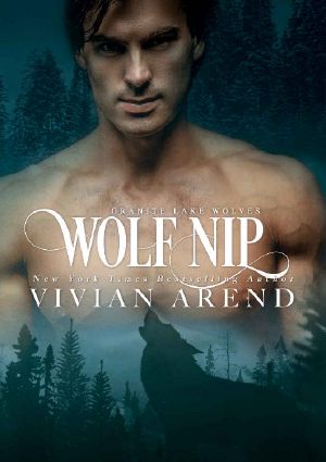 [Granite Lake Wolves 06] • Wolf Nip